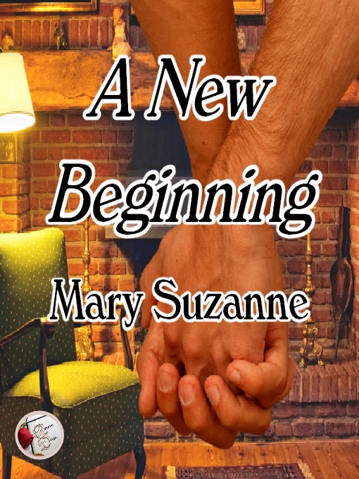 Title details for A New Beginning by Mary Suzanne - Available